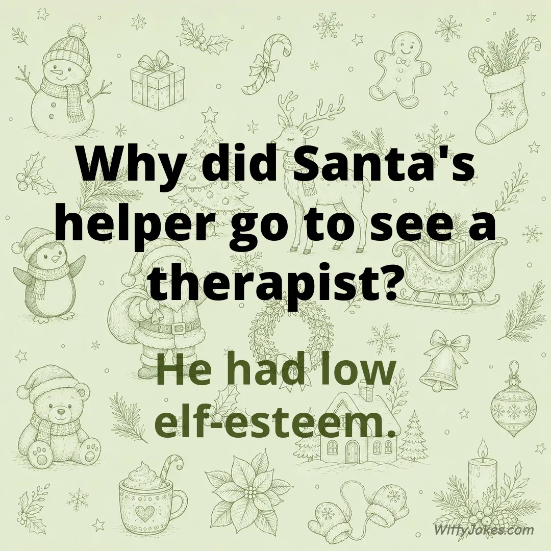 Why Did Santa's Helper See a Therapist? — Christmas Jokes joke
